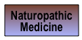 Naturopathic Medicine